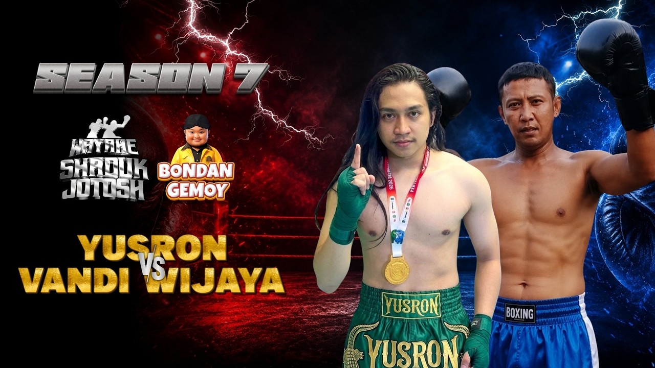 YUSRON VS VANDY WIJAYA | WAYAHE SHADUK JOTOSH 7 | BODAN GEMOY background
