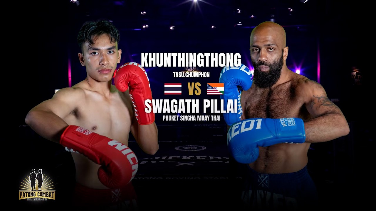 Khun Thing Thong MKS Chumphon VS Swagath Pillai Phuket Singha Muay Thai Patong Combat July 15, 2026 background