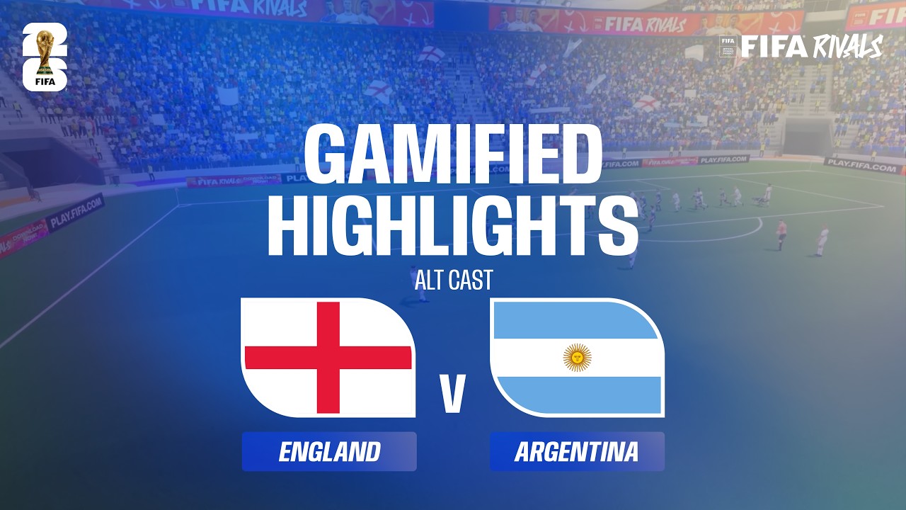 Alt Cast Highlights: England v Argentina | FIFA World Cup 2026™ background