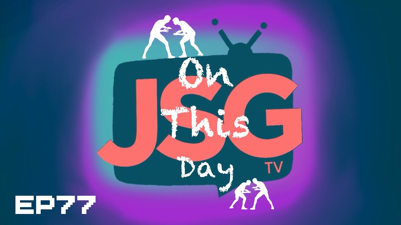 JSG TV Presents ЁЯУб Pro Wrestling OTD ЁЯЧУя╕П EP77 ЁЯУ║ JULY 15TH background