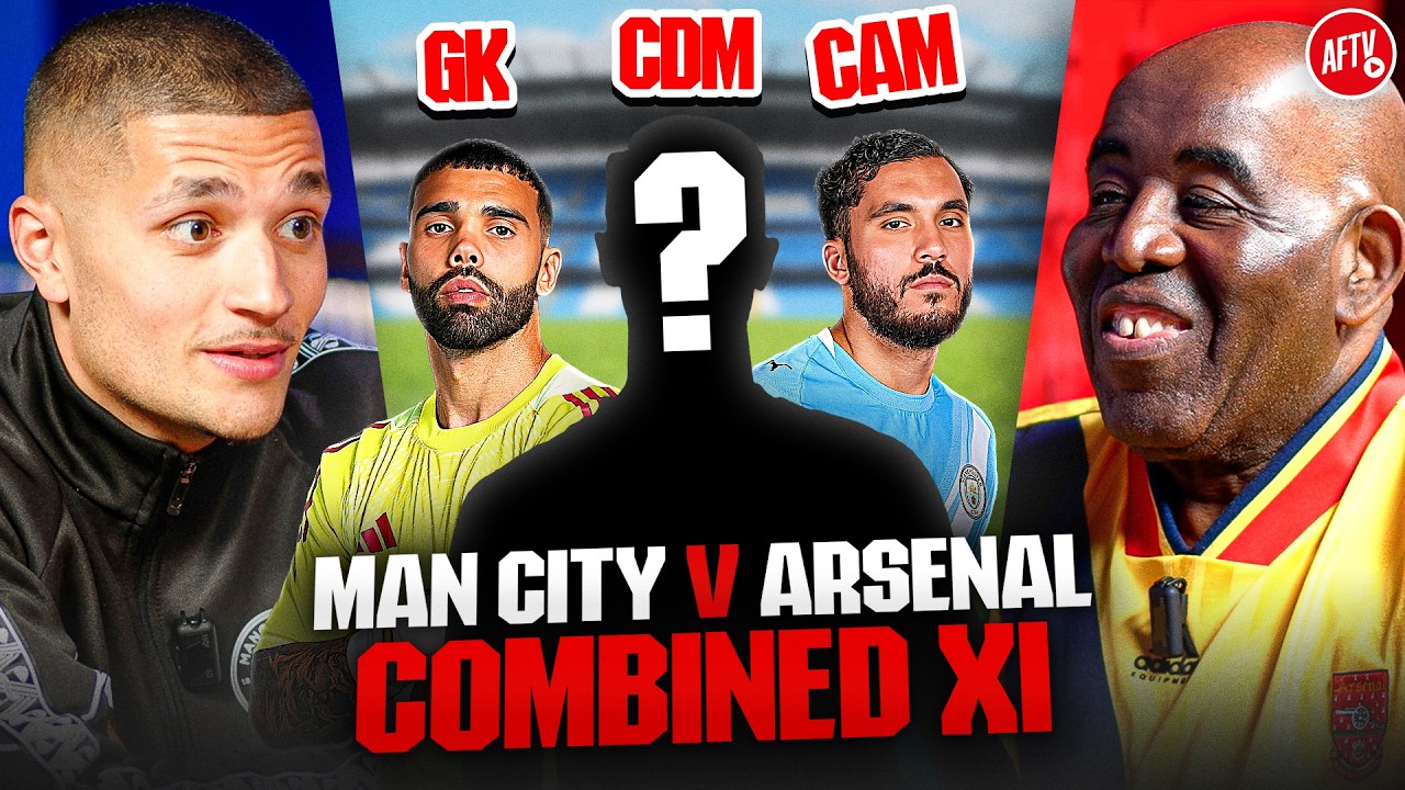 Combined XI | Man City vs Arsenal background