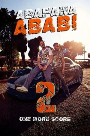 Abafana Ababi 2 - 123Movies
