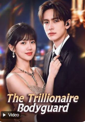The Trillionaire Bodyguard poster