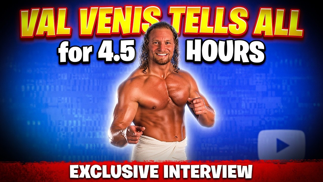 Val Venis Tells All | 4.5 Hour Interview Marathon 2026-07-17 12:21 background