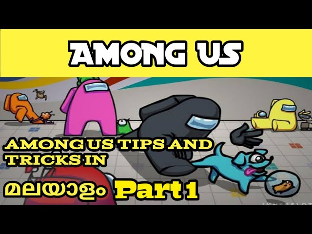 Tips And Tricks For Imposters in Malayalam #1 -Skeld- #Among Us |- LORD YT background