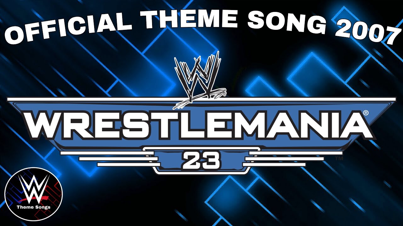 WWE Wrestlemania 23 Official Theme Song - "Ladies and Gentlemen" background