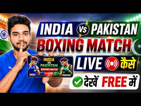 India vs Pakistan Boxing Match Live Kaise Dekhe 2026 | IND vs PAK Boxing Live Streaming background