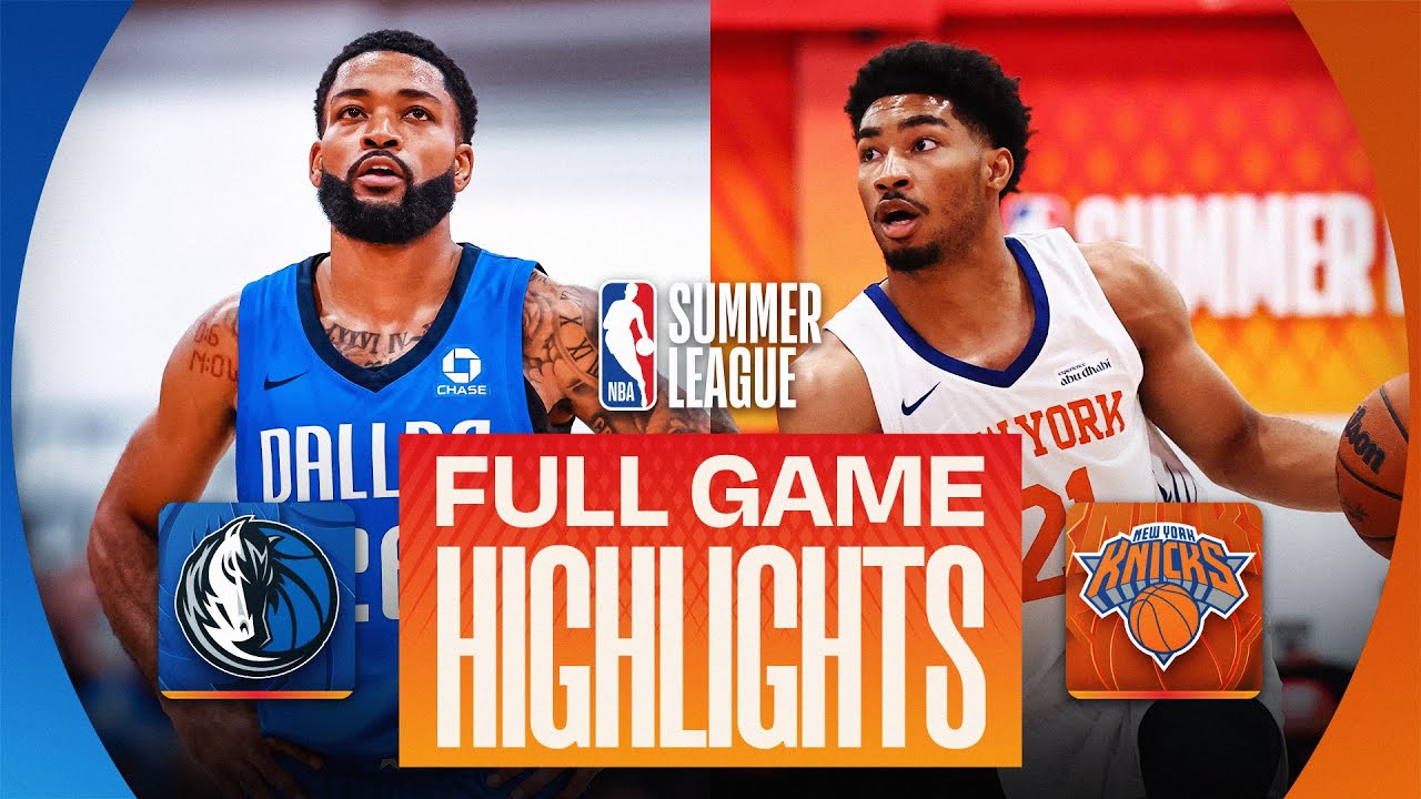 MAVERICKS vs KNICKS | LAS VEGAS SUMMER LEAGUE | FULL GAME HIGHLIGHTS | July 17, 2026 background