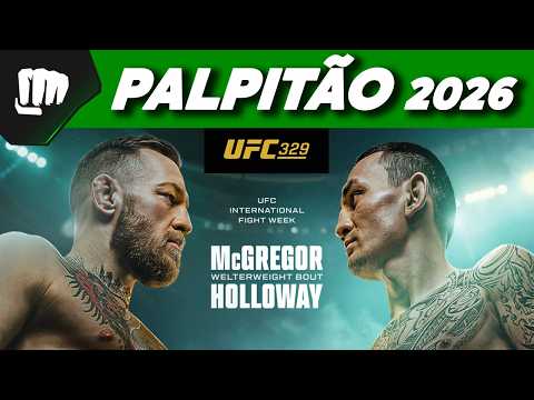 MCGREGOR vs HOLLOWAY - PALPITÃO UFC 329 - CONOR MCGREGOR vs MAX HOLLOWAY background