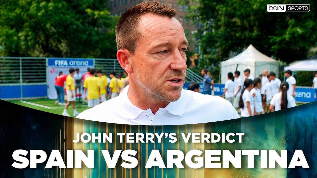 John Terry Analyzes England’s World Cup Exit and Previews Spain vs Argentina Final | beIN SPORTS USA background