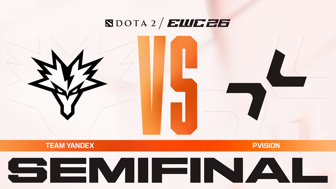 Team Yandex vs. PVISION | Dota 2 at EWC 26 – Semifinal – VOD backdrop