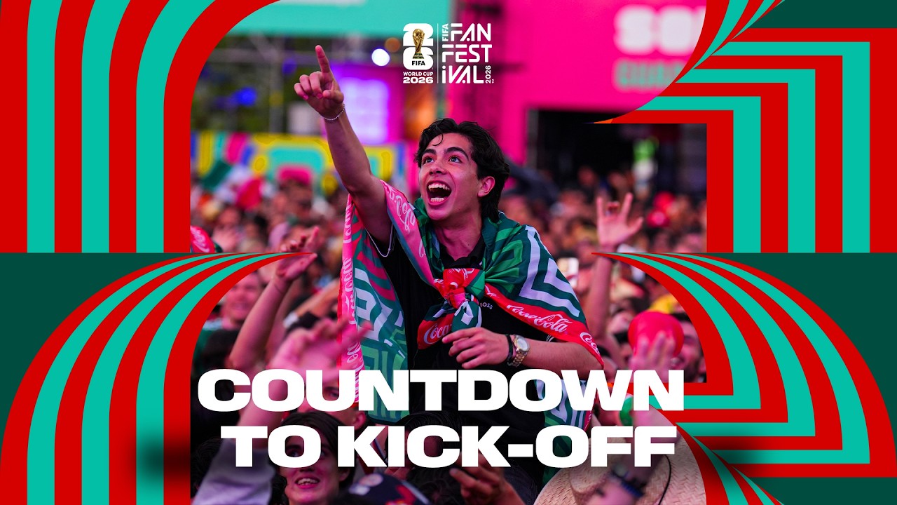 Countdown to Kick-Off … at the FIFA Fan Festival ⌛️ | FIFA World Cup 2026 background