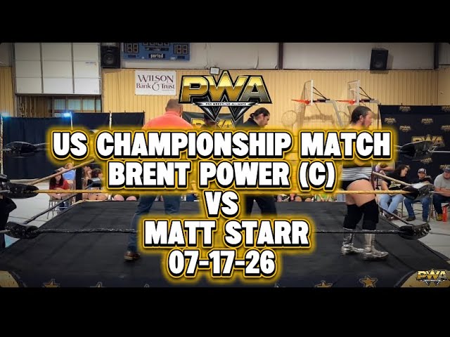 PWA Wrestling: US Championship Match, Brent Powers (c) vs Matt Starr 07-17-26 background