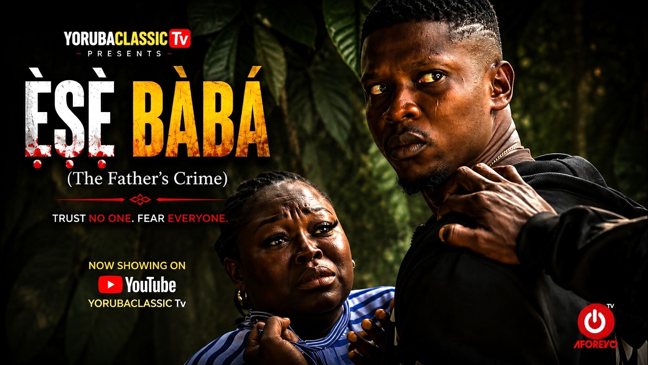 ESE BABA ( THE FATHER'S SIN)