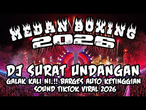 DJ BOXING MEDAN FULL BASS π₯ DJ SURAT UNDANGAN | BECAK BOXING TERBARU 2026 background