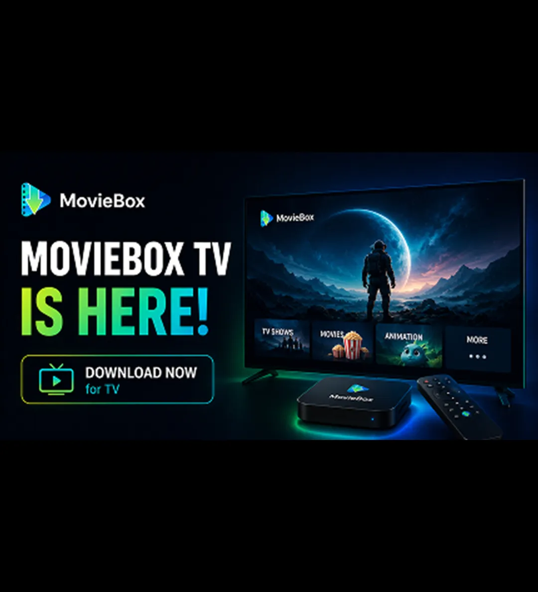 Moviebox TV is here!