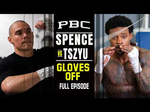 GLOVES OFF: Errol Spence Jr. vs Tim Tszyu | Full Episode | Premier Boxing Champions background