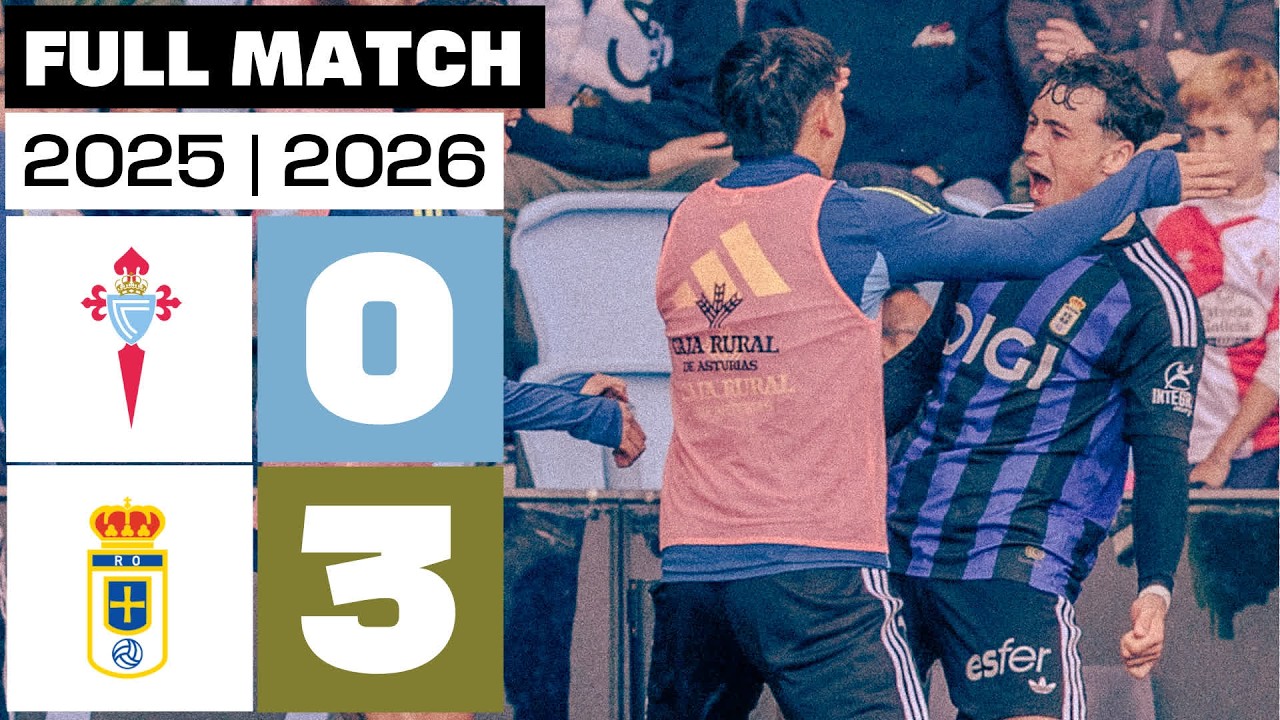 Celta 0 - 3 Real Oviedo 2025/26 PARTIDO COMPLETO backdrop