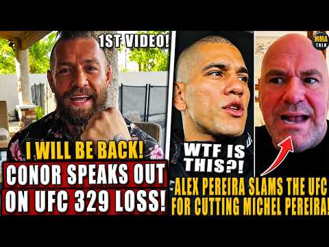 Conor McGregor SPEAKS OUT on UFC 329 loss! Alex Pereira SLAMS the UFC for CUTTING Michel Pereira! background