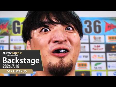 #G1CLIMAX36 2nd Match Backstage (with Subtitles) 7/18/26 | G1 CLIMAX 36 第2試合 Backstage background