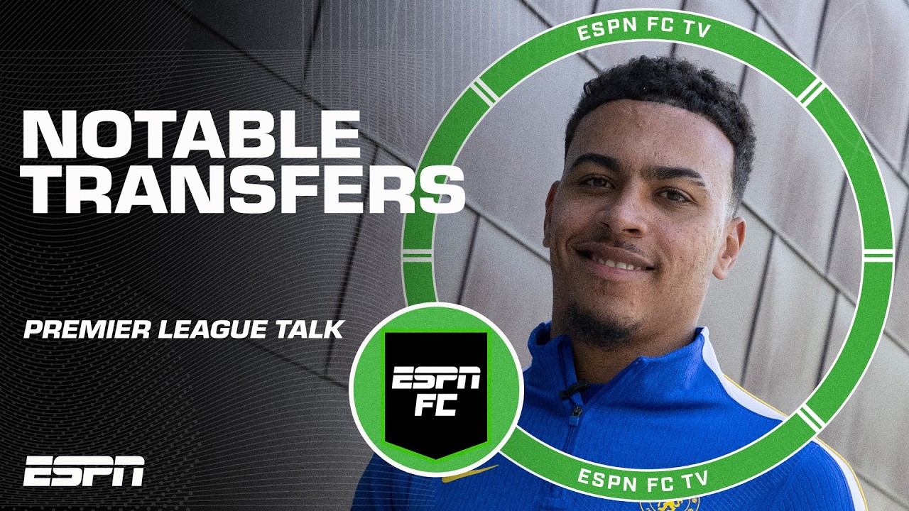 Who is OVERPRICED among notable Premier League transfers?! ✍️ | ESPN FC backdrop