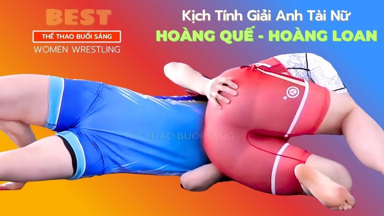 Vật Nữ. Đại Chiến Giải Anh Tài Nữ. p1. hội Thư Cưu 2026. Women's Wrestling background