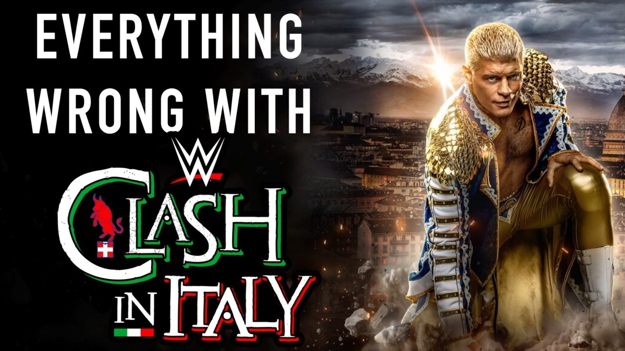 Everything Wrong With WWE Clash In Italy backdrop
