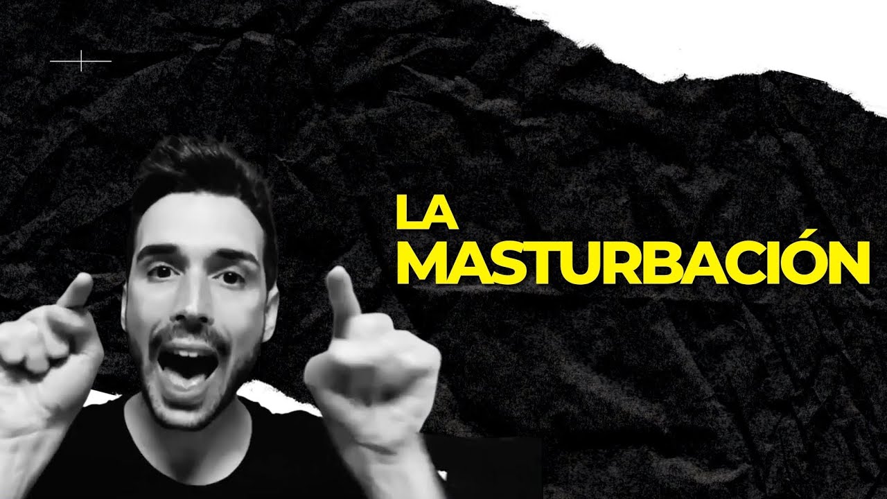 ¿Puedo dejar de masturbarme? Itiel Arroyo & Eliezer López
