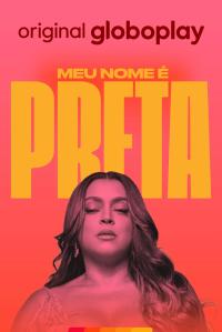Meu Nome é Preta