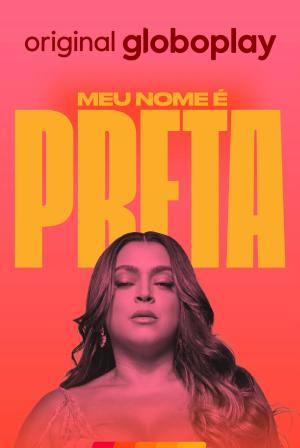 Meu Nome é Preta