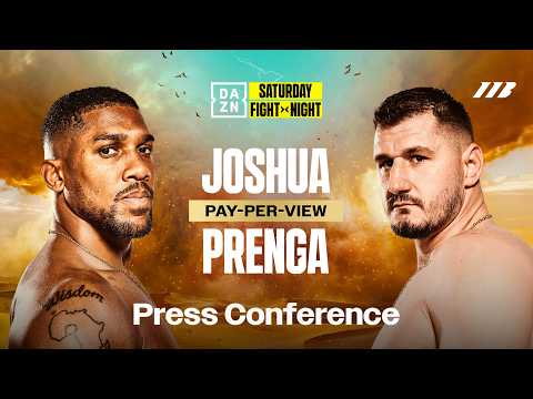 ANTHONY JOSHUA VS. KRISTIAN PRENGA PRESS CONFERENCE LIVESTREAM background