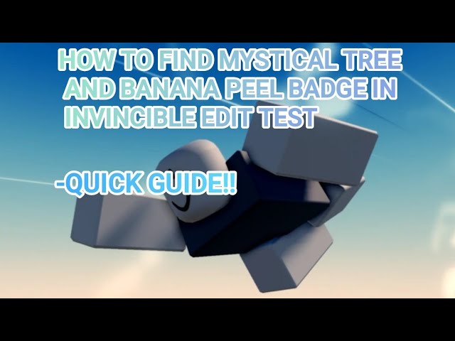 How to find the 2 secret badges in invincible edit test #roblox background