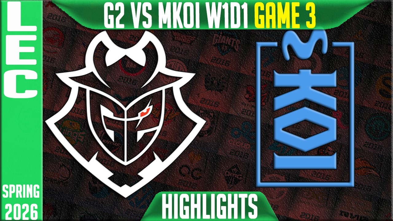 G2 vs MKOI Highlights Game 3 | LEC Summer 2026 W1D1 | G2 Esports vs Movistar KOI G3 background