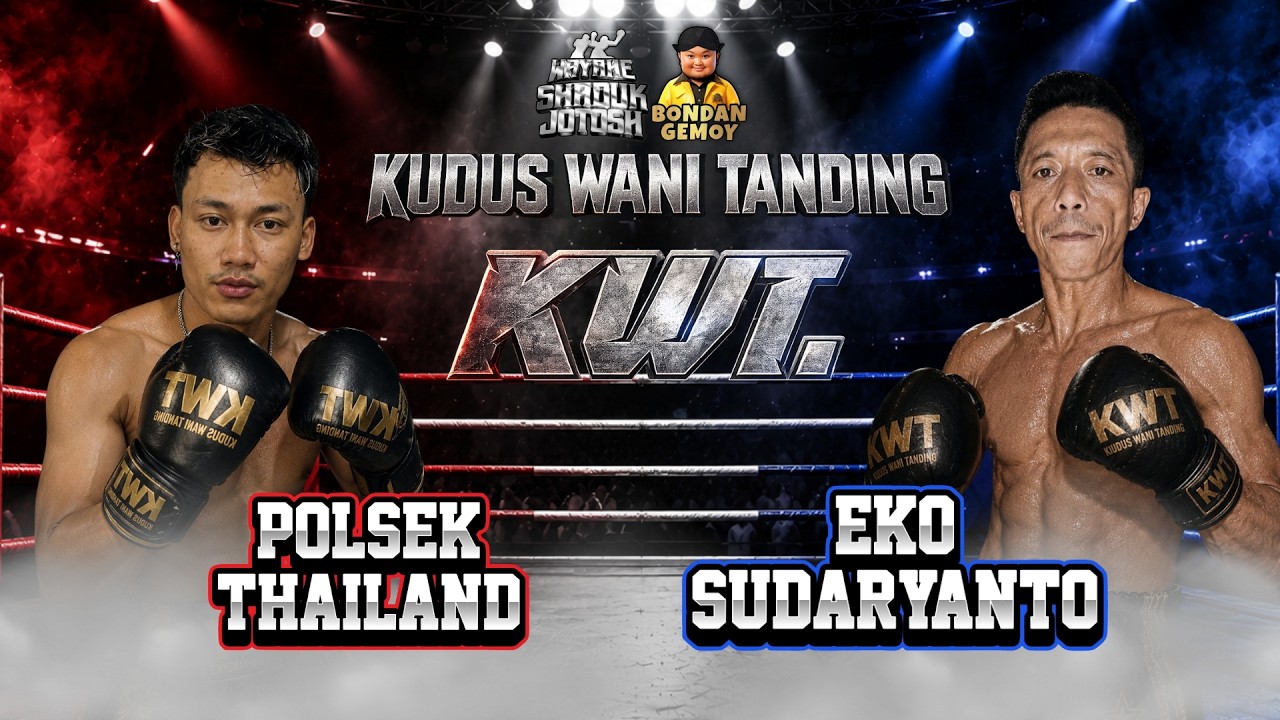 POLSEK THAILAND VS EKO SUDARYANTO II SHADUK JOTOSH X KUDUS WANI TANDING background