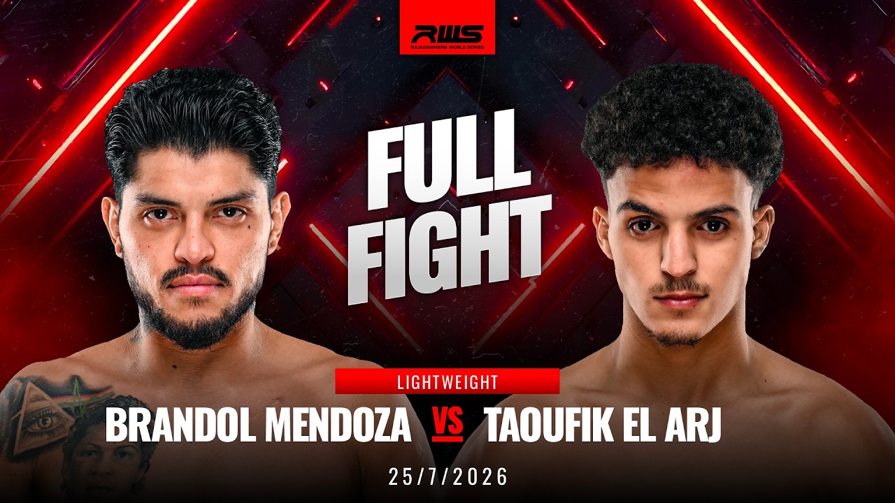 Full Fight l Brandol Mendoza vs Taoufik El Arj l แบรนดอล เมนโดซา vs เตาฟิก เอล อาร์จ l RWS backdrop