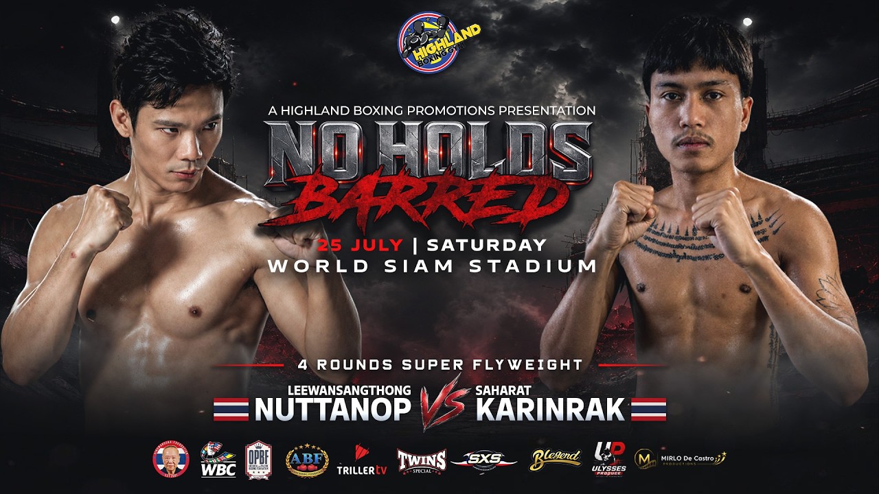 NUTTANOP LEEWANSANGTHONG 🇹🇭 VS SAHARAT KARINRAK 🇹🇭 | 4 ROUNDS SUPER FLYWEIGHT | JULY 25, 2026 backdrop