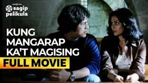 Kung Mangarap Ka't Magising - 123Movies
