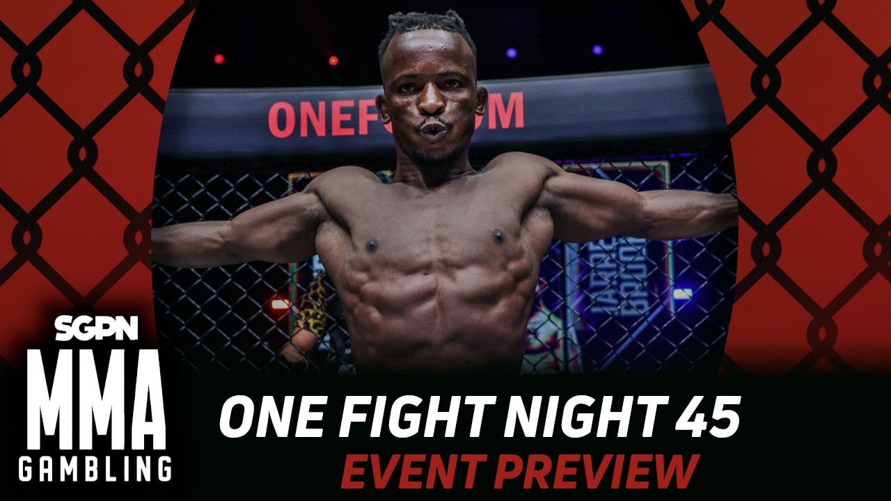 ONE Fight Night 45 Preview, Predictions, and Picks (Ep1130) background