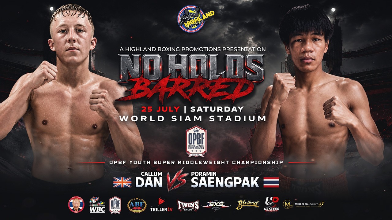 CALLUM DAN π¬π§ VS PORAMIN SAENGPAK πΉπ | OPBF YOUTH SUPER MIDDLEWEIGHT CHAMPIONSHIP | JULY 25, 2026 background