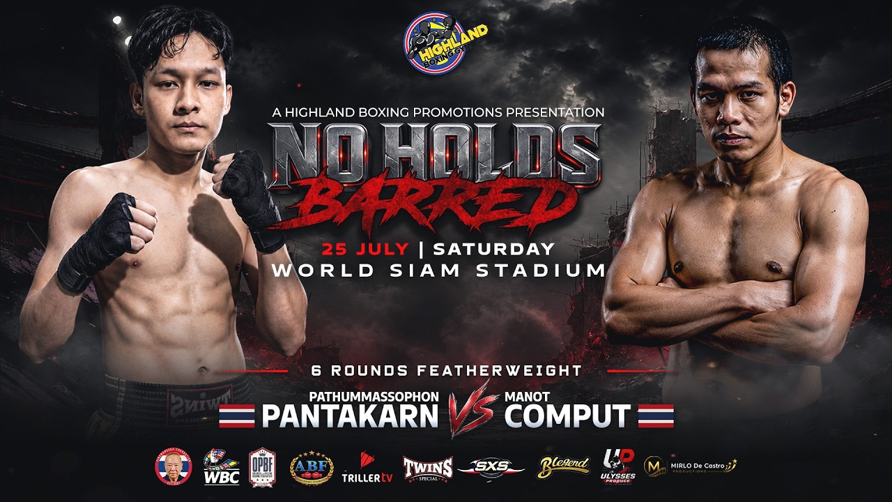 PANTAKARN PATHUMMASSOPHON 🇹🇭 VS MANOT COMPUT 🇹🇭 | 6 ROUNDS FEATHERWEIGHT | JULY 25, 2026 backdrop