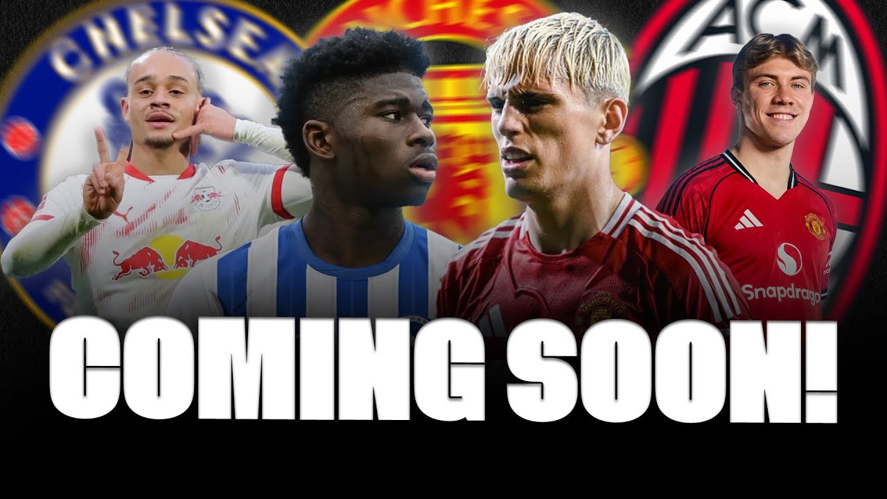 🚨 AGREEMENT DONE! BALEBA, GARNACHO TO CHELSEA, XAVI SIMONS, HOJLUND EXIT… background