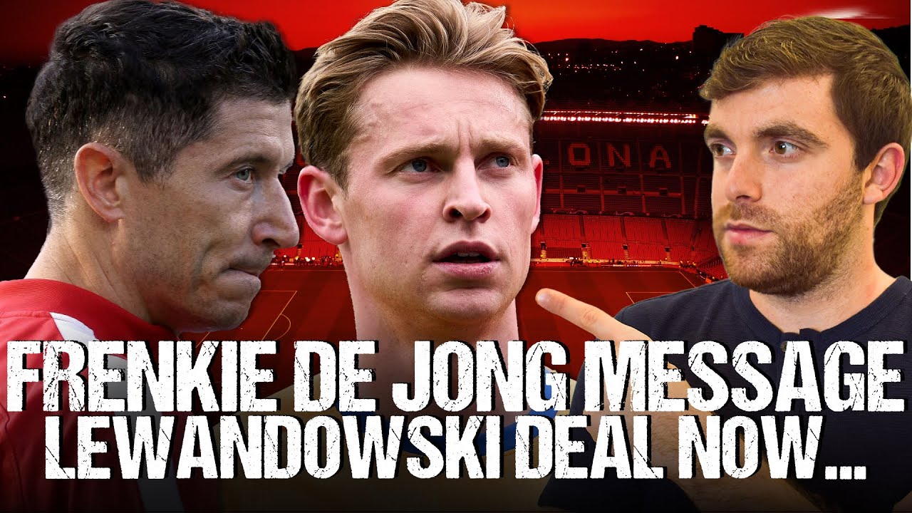 ⚠️ DE JONG: CLUBS AGREE THEN FRENKIE SENDS THIS MESSAGE! AND LEWA NOW… background
