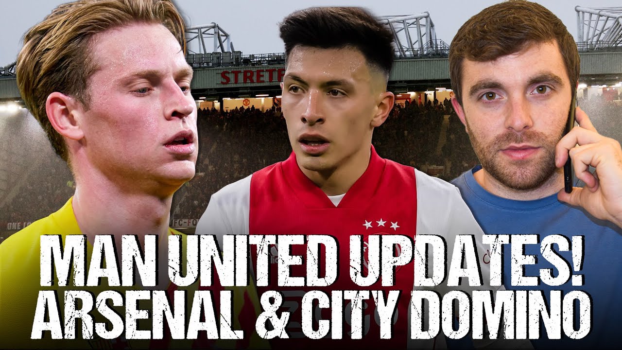 🚨 MAN UTD: LISANDRO BOOM! DE JONG AGREED, ARSENAL & CITY DOMINO background