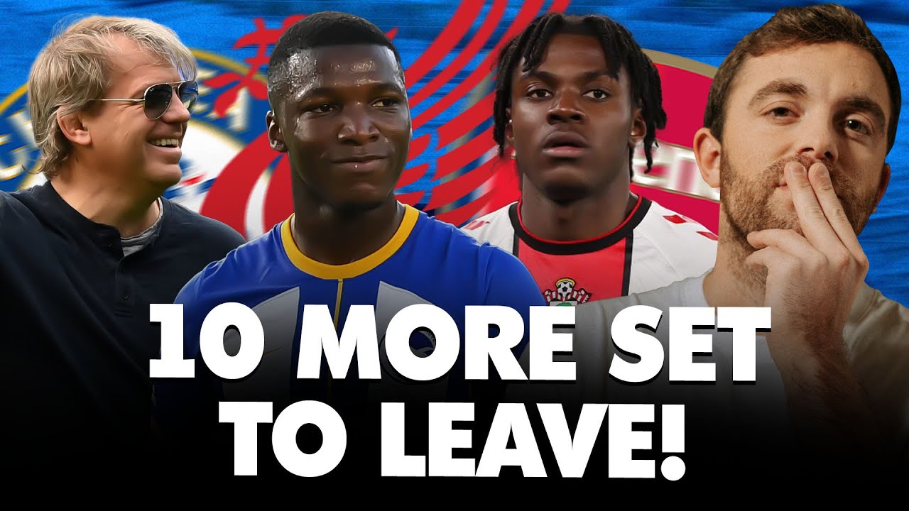 🚨 CAICEDO & LAVIA UPDATE! 10 MORE PLAYERS TO LEAVE CHELSEA THIS SUMMER