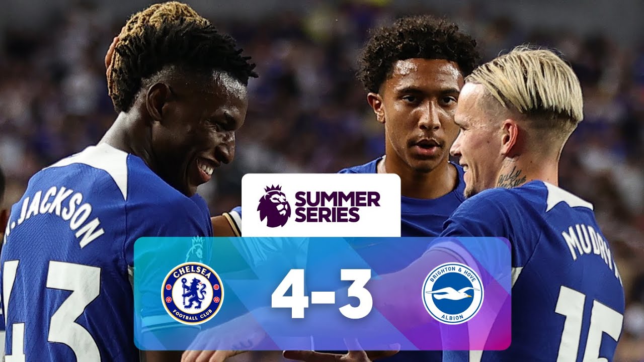 Chelsea 4 - 3 Brighton | Match Highlights | Premier League Summer Series background
