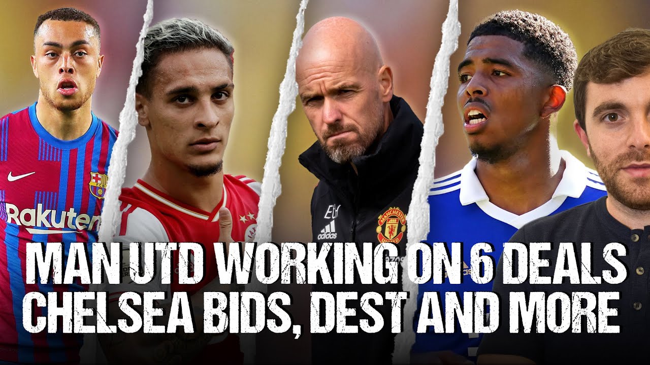 🚨 MAN UTD WORKING ON 6 DEALS! CHELSEA NEW BIDS, DEST ‘WAR’ & MORE background