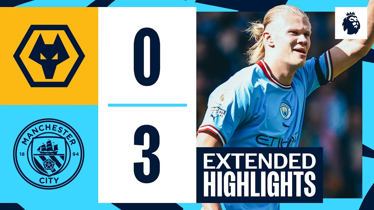 EXTENDED HIGHLIGHTS | Wolves 0-3 City | Haaland scores in seventh consecutive game! background