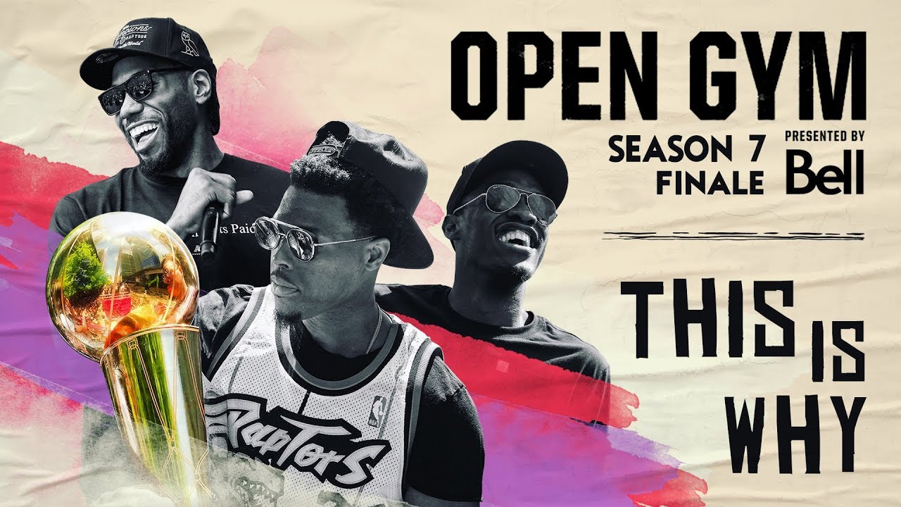 Open Gym: Presented by Bell | Finals | This is Why