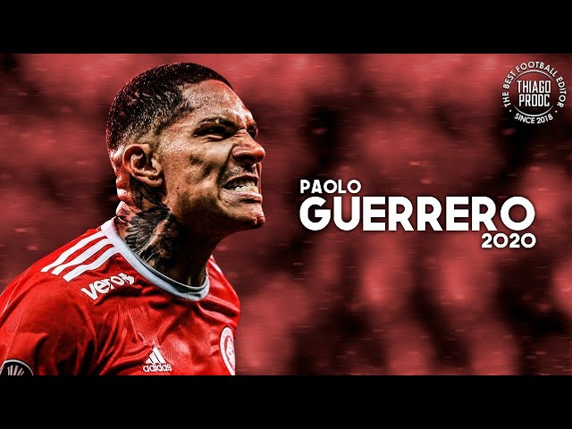 Paolo Guerrero ► Internacional/Peru ● Skills, Goals & Assists | 2020 HD background