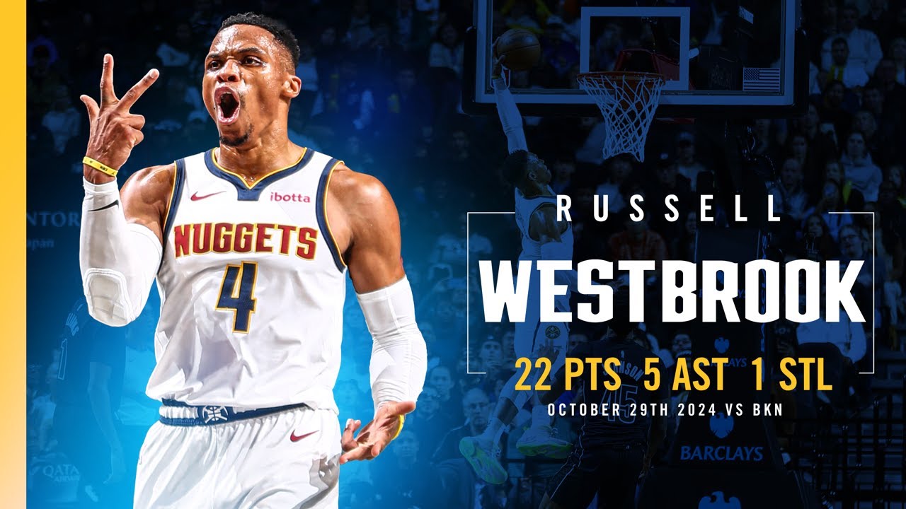 Russell Westbrook On FIRE Off The Bench đ„ | Full Game Highlights vs. Nets 10/29/24